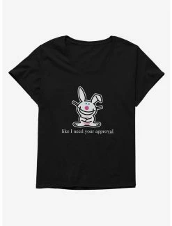 Cartoons It's Happy Bunny Don't Need Your Approval Womens T-Shirt Plus Size