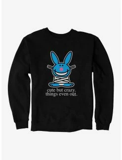 Cartoons It's Happy Bunny Cute But Crazy Sweatshirt