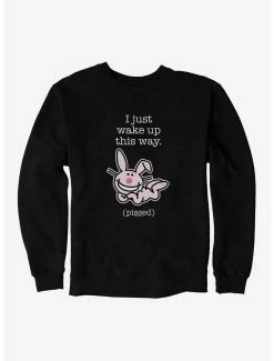 Cartoons It's Happy Bunny I Wake Up Pissed Sweatshirt