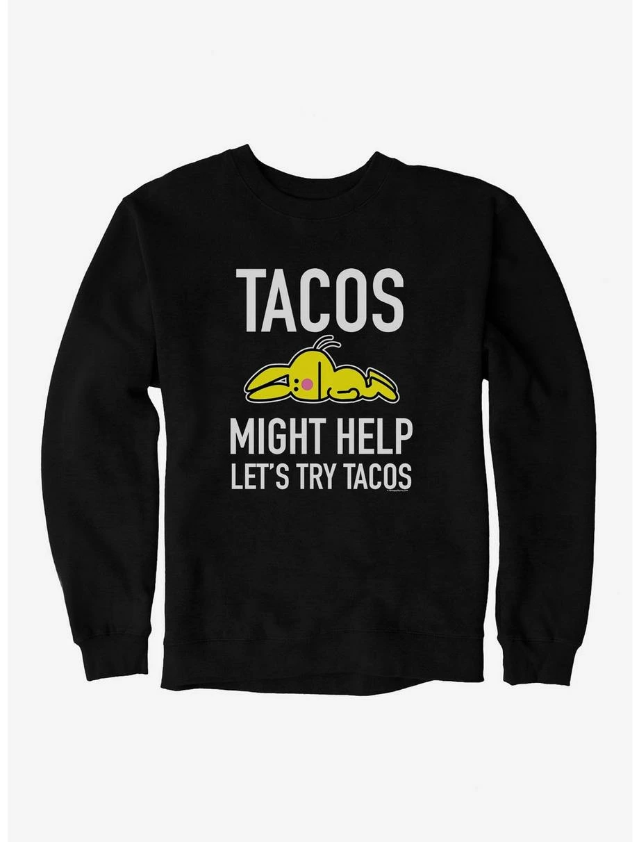 Cartoons It's Happy Bunny Tacos Might Help Sweatshirt 3 Cartoons It's Happy Bunny Tacos Might Help Sweatshirt